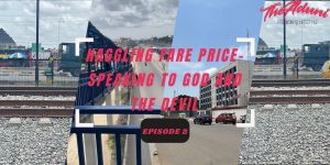 HAGGLING FARE PRICE (SPEAKING TO GOD AND DEVIL)
